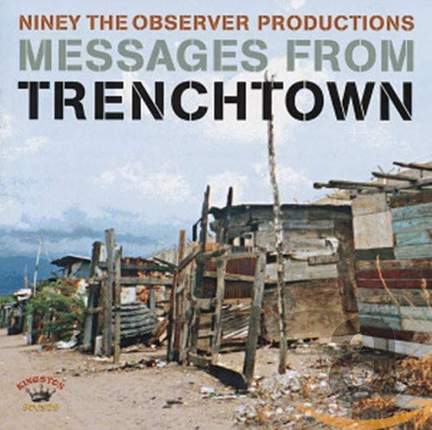 Messages From Trenchtown