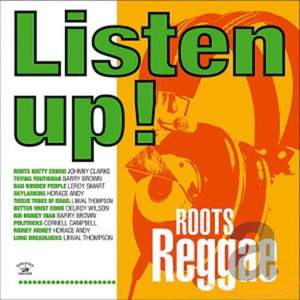 Listen Up - Roots Reggae