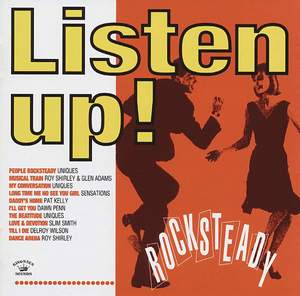 Listen Up - Rocksteady