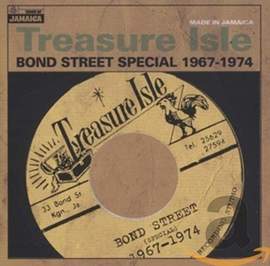 Treasure Isle - Bond Street Special 1967-74