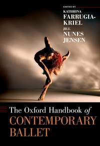 The Oxford Handbook of Contemporary Ballet