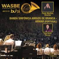 2019 World Association for Symphonic Bands and Ensembles (WASBE): Associação Recreativa e Musical Amigos da Branca [ARMAB] Portugal [Live]