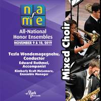 2019 National Association for Music Education (NAfME): Mixed Choir [Live]