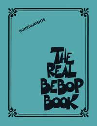 The Real Bebop Book (Bb Edition)