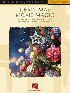 Christmas Movie Magic-15 Enchanting Film Favorites