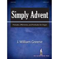 J. William Greene: Simply Advent