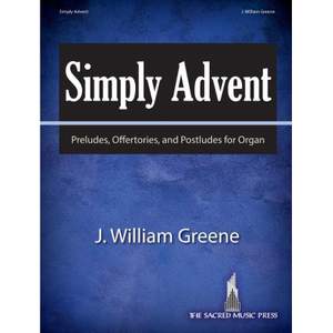 J. William Greene: Simply Advent