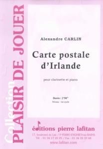 Alexandre Carlin: Carte Postale d' Irlande