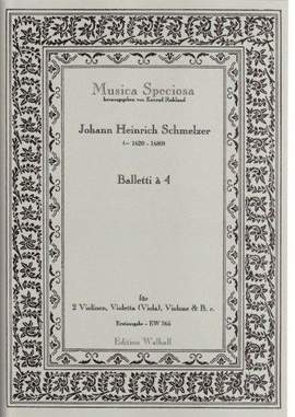 Johann Heinrich Schmelzer: Balletti a 4