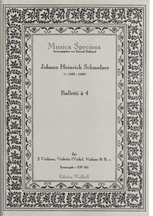 Johann Heinrich Schmelzer: Balletti a 4
