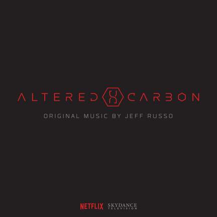 Altered Carbon (Original Series Soundtrack)