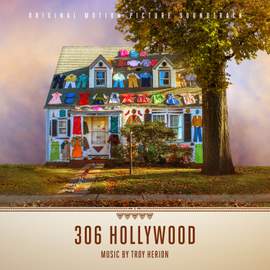 306 Hollywood (Original Motion Picture Soundtrack)