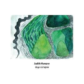 Judith Hamann – ‘days collapse’
