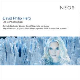 David Philip Hefti: Die Schneekönigin (the Snow Queen)