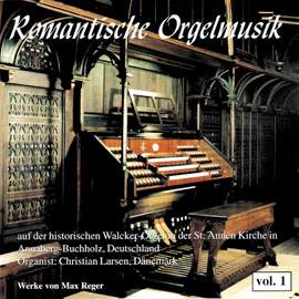 Romantische Orgelmusik Vol. 1