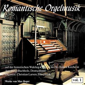 Romantische Orgelmusik Vol. 1