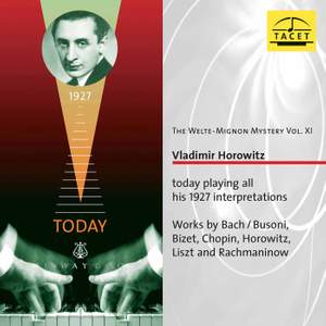 The Welte Mignon Mystery, Vol. 11: Vladimir Horowitz