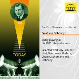 The Welte Mignon Mystery, Vol. 6: Ernst von Dohnányi