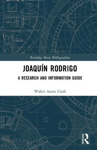 Joaquin Rodrigo: A Research and Information Guide