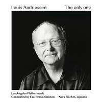 Louis Andriessen: The only one