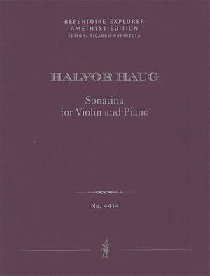 Haug, Halvor: Sonatina for Violin and Piano