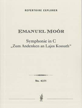 Moór, Emanuel: Symphony in C "To the Memory of Lajos Kossuth"