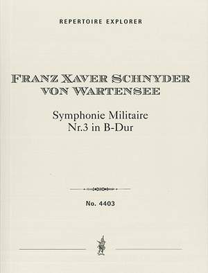 Wartensee, Xaver Schneider von: Symphony Militaire No.3 in B-flat major
