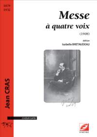 Cras, Jean: Messe à quatre voix