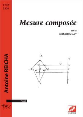 Reicha, Antoine: Mesure composée
