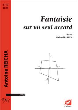 Reicha, Antoine: Fantaisie sur un seul accord