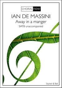 Massini, Ian de: Away in a manger