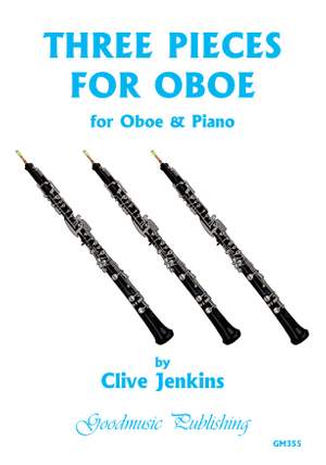 Clive Jenkins: Three Pieces for Oboe