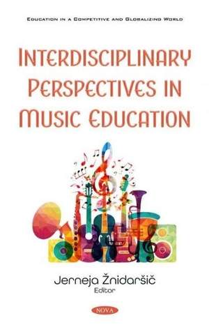 Interdisciplinary Perspectives in Music Education