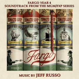 Fargo Year 4 (Soundtrack from the MGM/FXP Series)