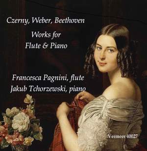 Czerny, Weber & Beethoven: Works for Flute & Piano