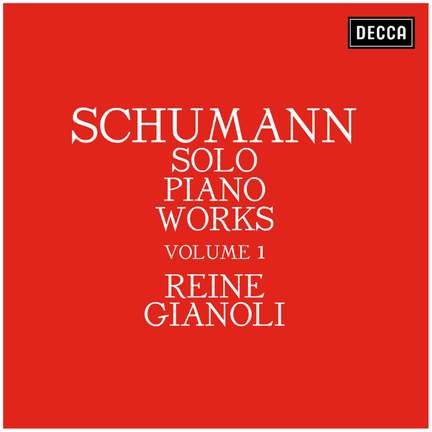 Schumann: Solo Piano Works - Volume 1
