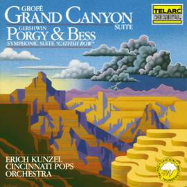 Grofé: Grand Canyon Suite - Gershwin: Catfish Row