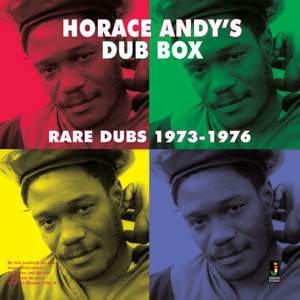 Horace Andy's Dub Box Rare Dubs 1973-1976