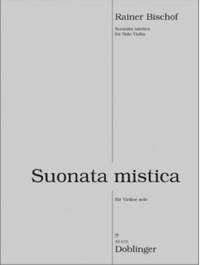 Bischof, R: Suonata mistica