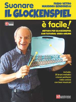 Fabio Vetro_Massimo Bendinelli: Suonare Il Glockenspiel È Facile