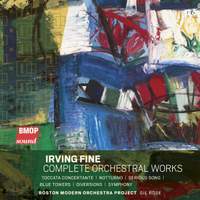 Irving Fine: Orchestral Works