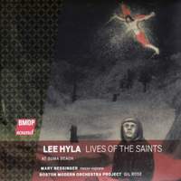 Lee Hyla: Lives of the Saints