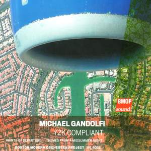 Michael Gandolfi: Y2k Compliant