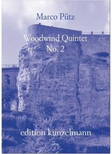 Marco Putz: Woodwind Quintet No. 2