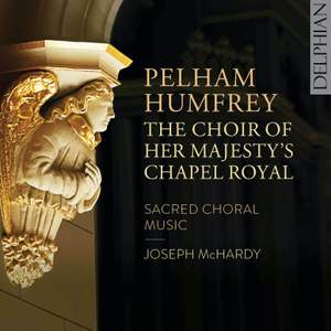 Pelham Humfrey: Sacred Choral Music