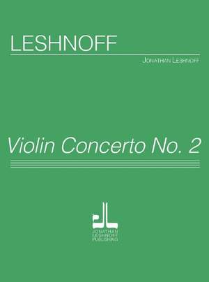 Leshnoff, J: Violin Concerto No. 2
