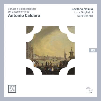 Caldara: Sonate à violoncello solo col basso continuo