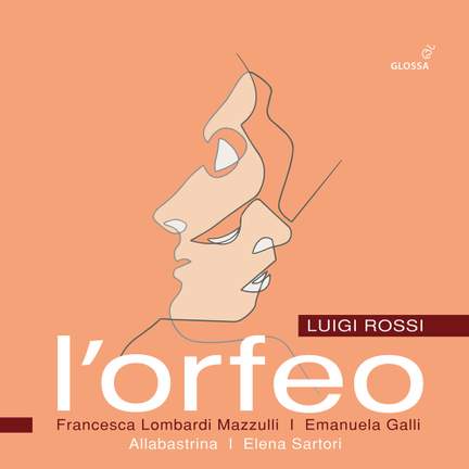 Luigi Rossi: l'Orfeo