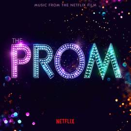 The Prom (Music from the Netflix Film)