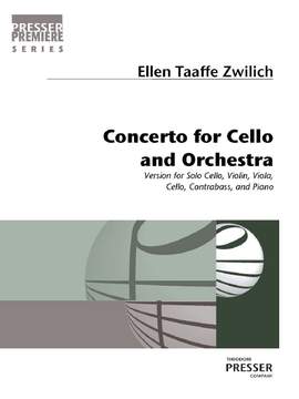 Zwilich, E T: Concerto for Cello and Orchestra